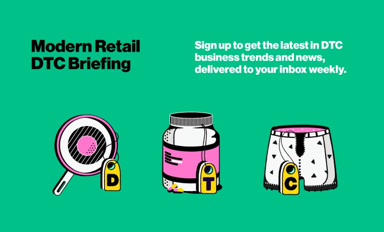 Modern Retail DTC Briefing
