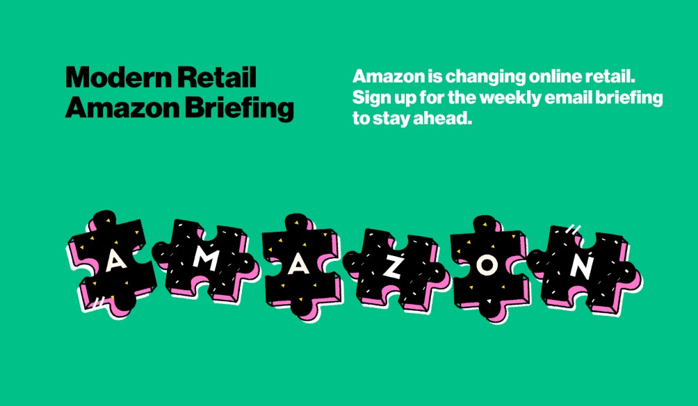 Modern Retail Amazon Briefing