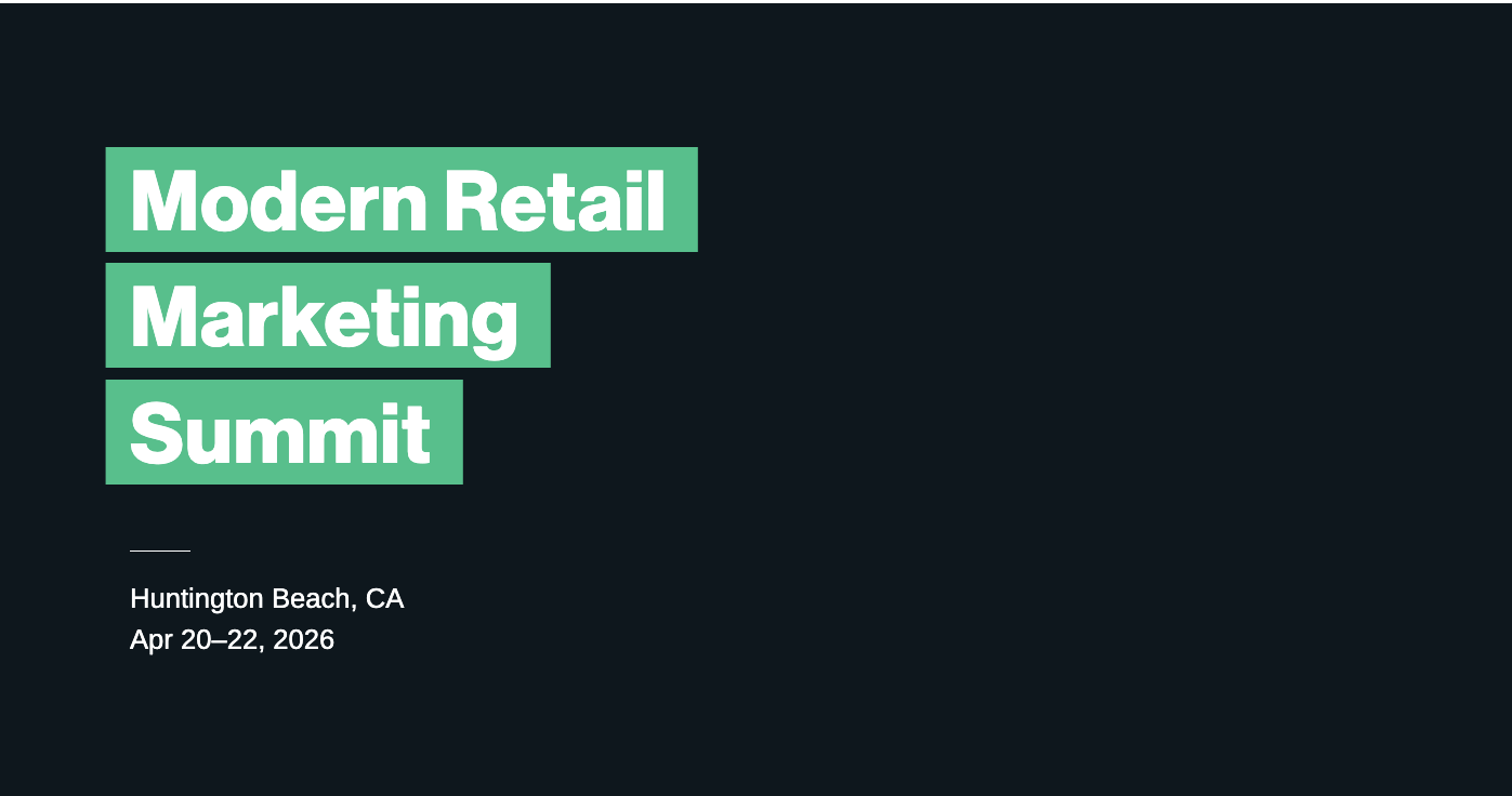 The Modern Retail Marketing Summit heads to Huntington Beach