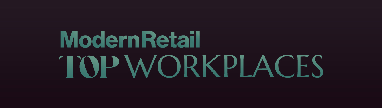 Announcing the 2026 Modern Retail Top Workplaces